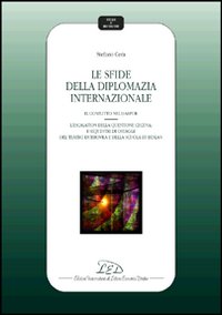 Le sfide della diplomazia internazionale. Il conflitto nel Darfur. L'escalation …