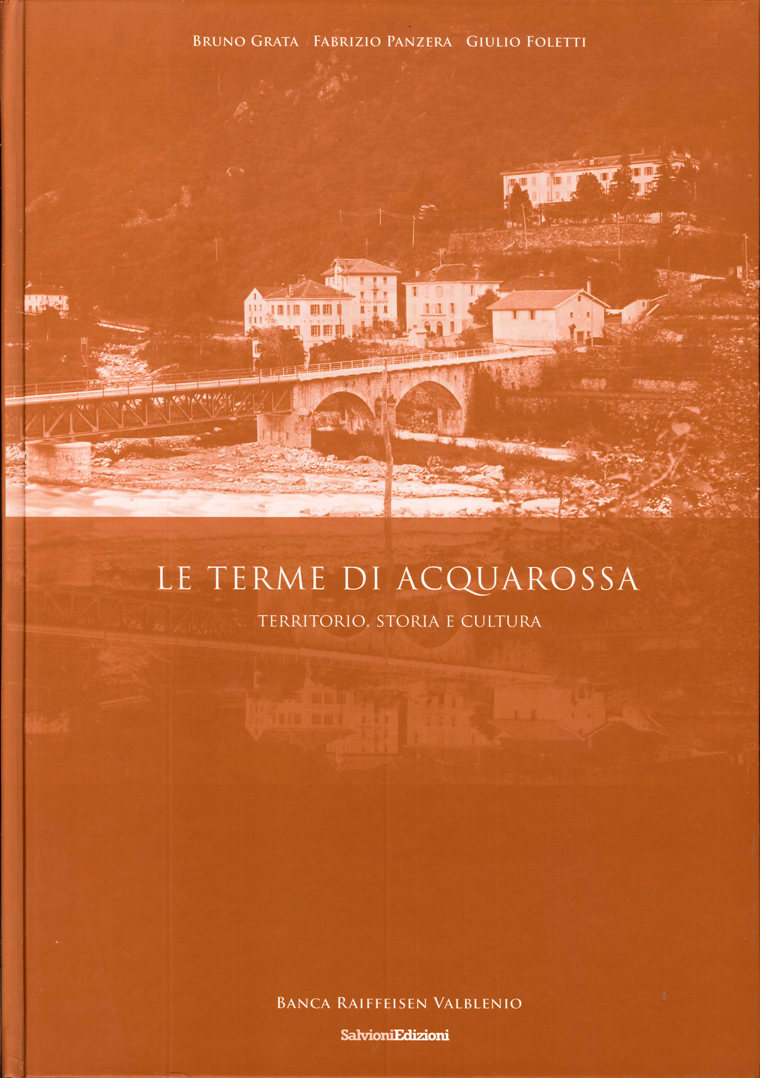 Le Terme di Acquarossa. Territorio, Storia e Cultura