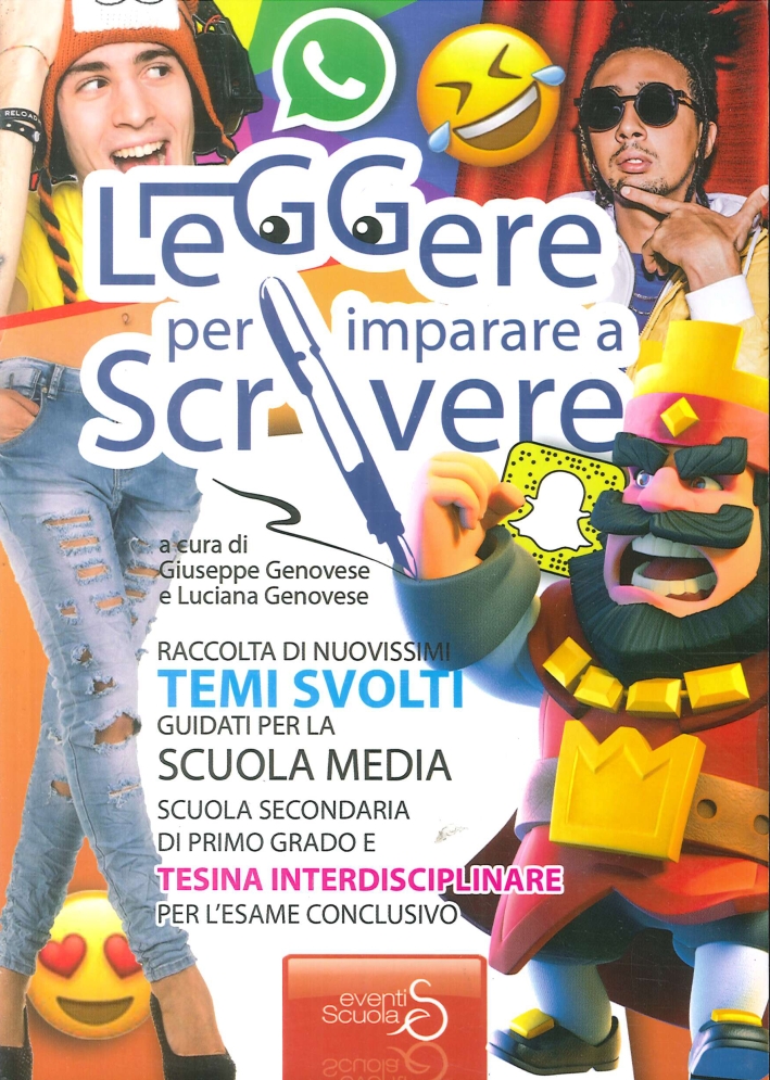 Leggere per Imparare a Scrivere. Raccolta di Nuovissimi Temi Guidati …