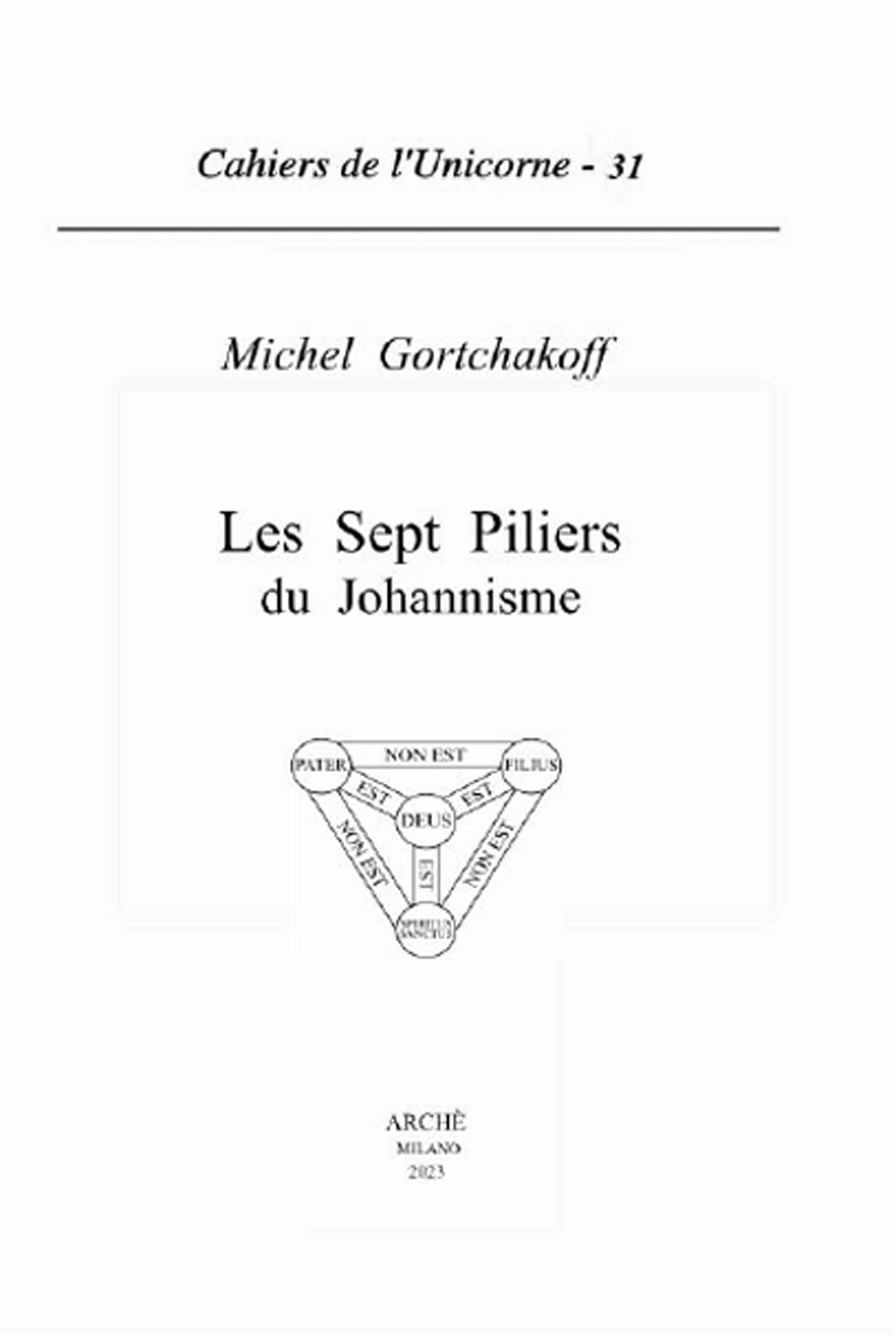 Les sept piliers du Johannisme