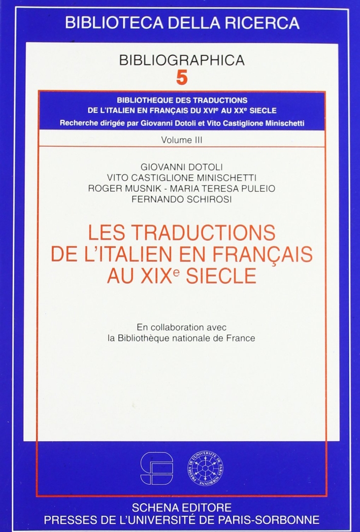 Les Traduction De l'Italien En Francais Au XIXe Siecle. Tome …