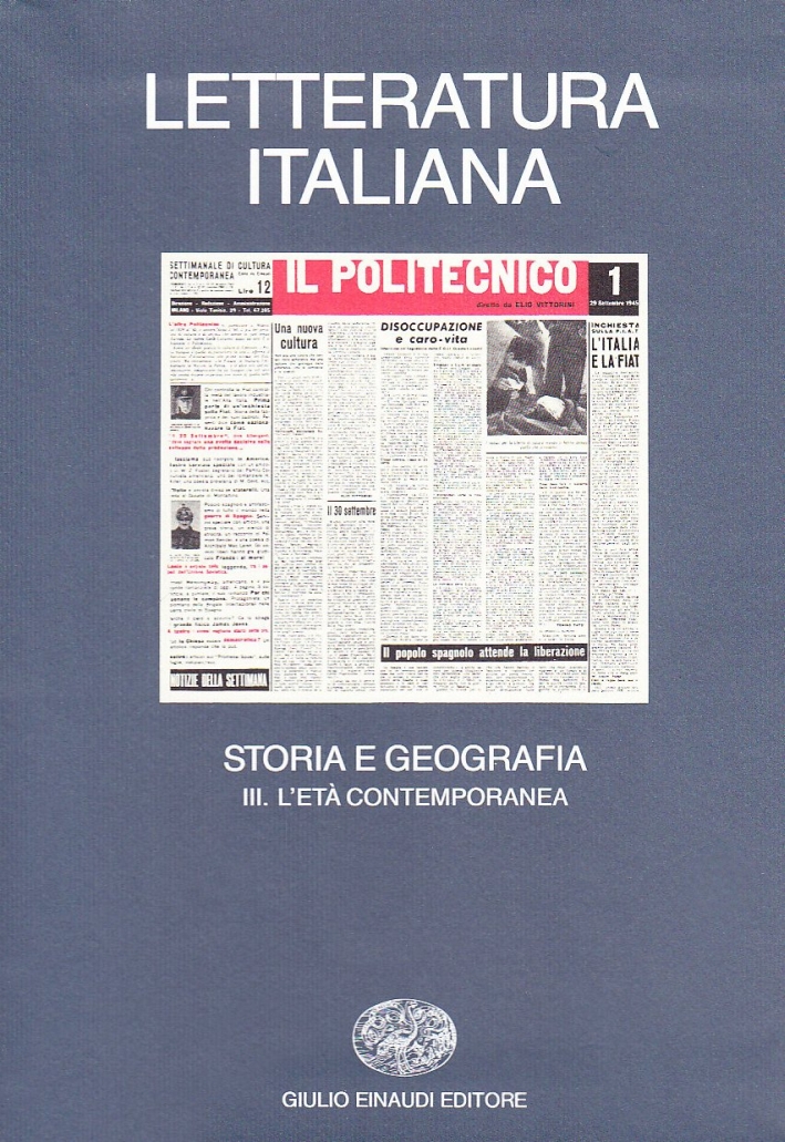Letteratura italiana. Storia e geografia. Vol. 3: L'Età contemporanea