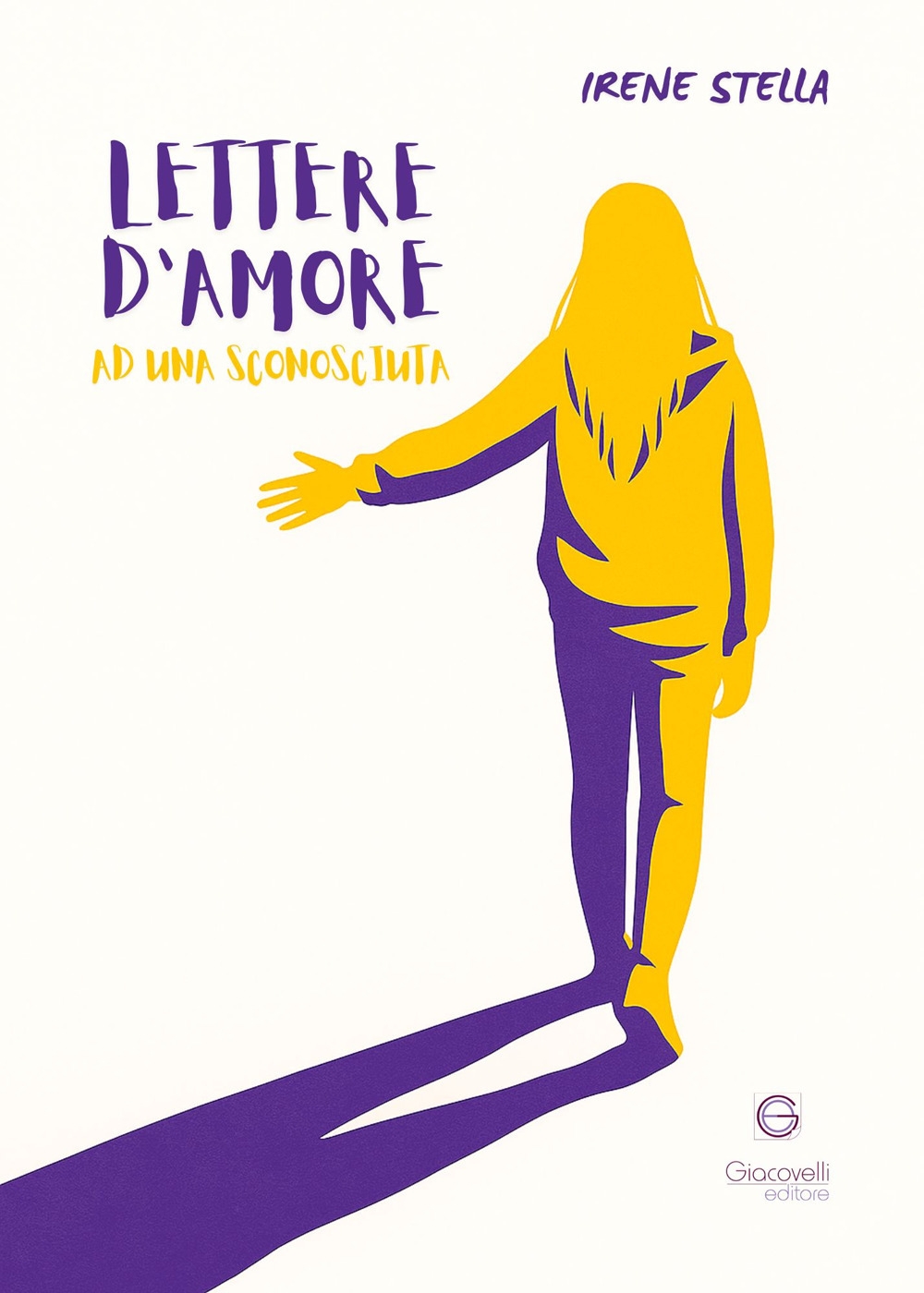 Lettere D'Amore ad una sconosciuta