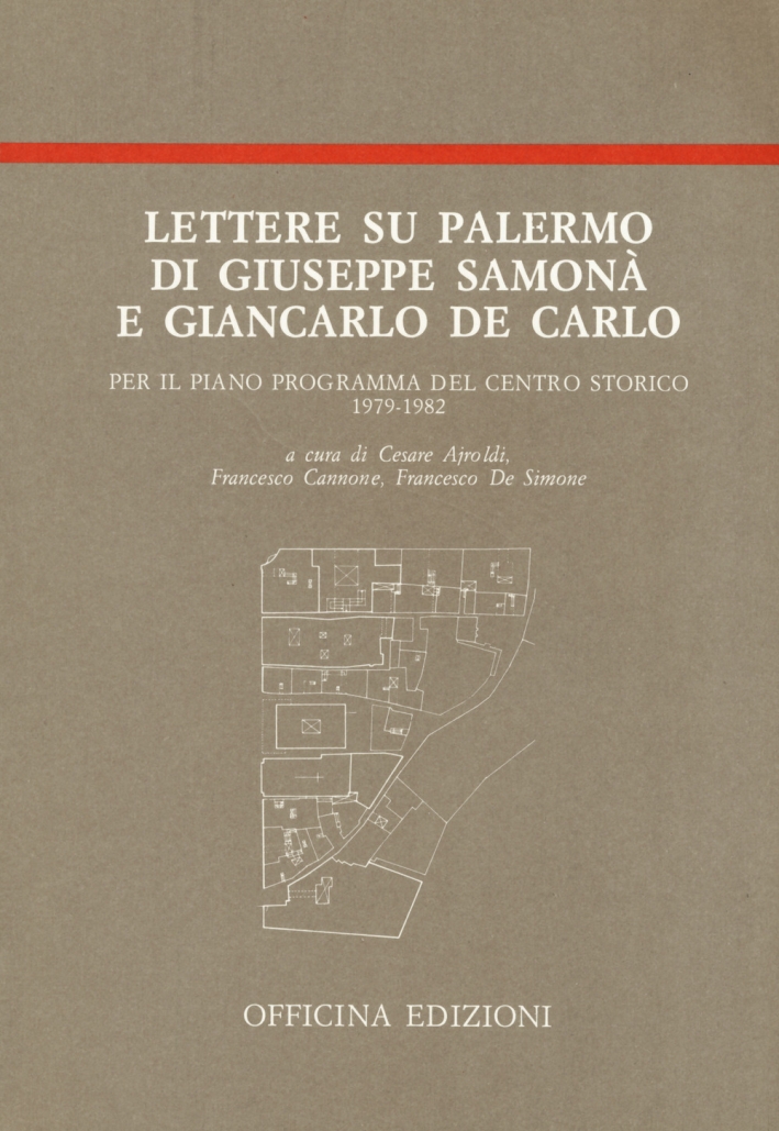 Lettere su Palermo di Giuseppe Samonà e Giancarlo De Carlo …