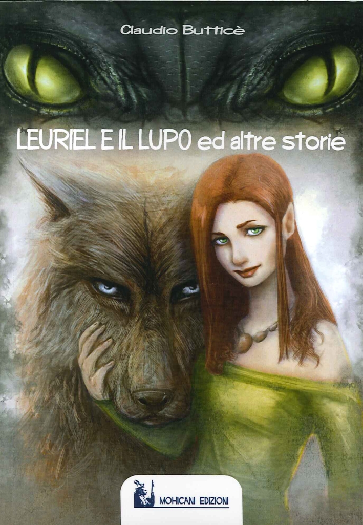 Leuriel e il lupo ed altre storie