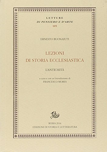 Lezioni di storia ecclesiastica. L'antichità
