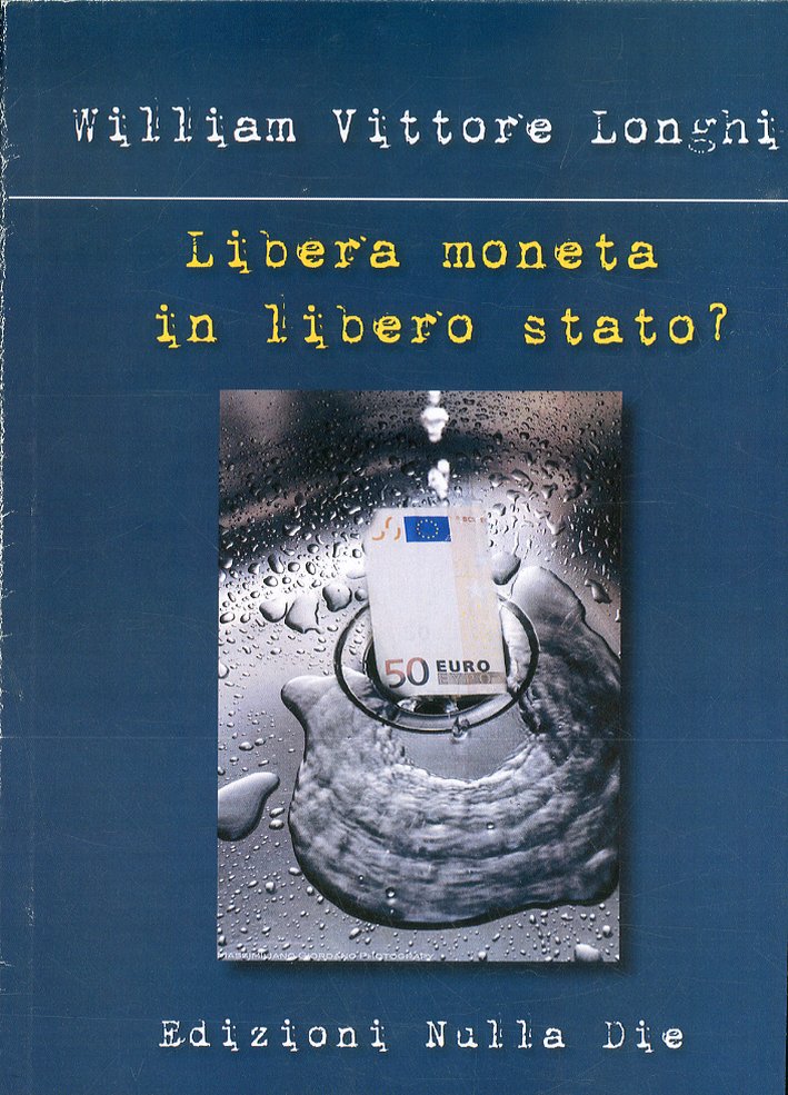 Libera moneta in libero stato, Piazza Armerina, Nulla Die, 2011