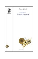 Lineamenti di psicologia sociale, Pisa, Edizioni ETS, 2001