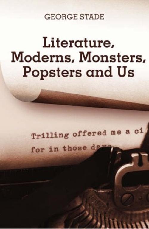 Literature, moderns, monsters, popsters and us, Pari, Pari Publishing, 2007