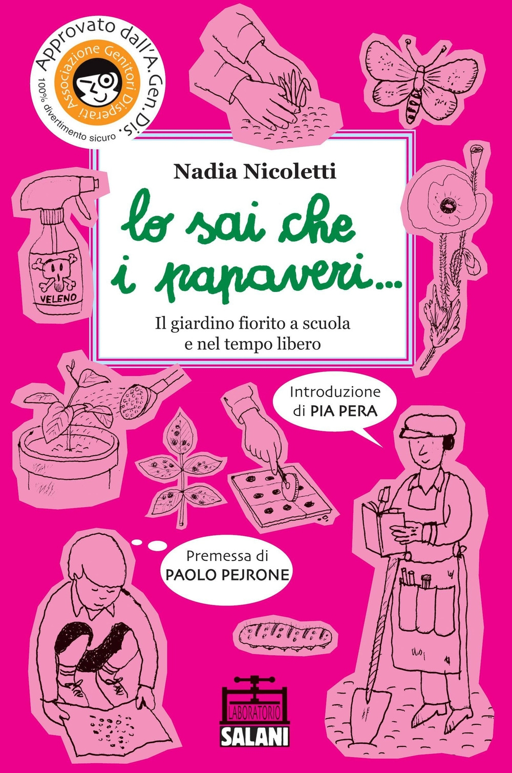 Lo sai che i papaveri... Il giardino fiorito a scuola …