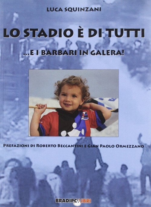 Lo stadio di tutti ...e i barbari in galera!, Torino, …