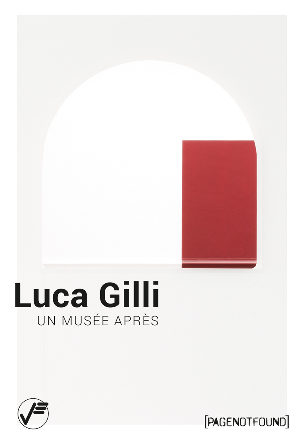 Luca Gilli. Un musée après., Albissola Marina, Vanilla Edizioni, 2019