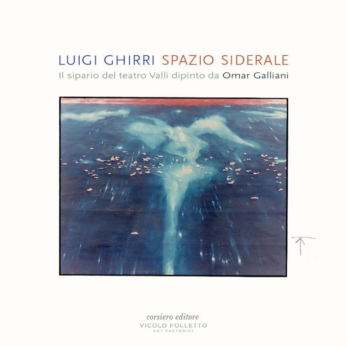 Luigi Ghirri. Spazio Siderale. il Sipario del Teatro Valli Dipinto …