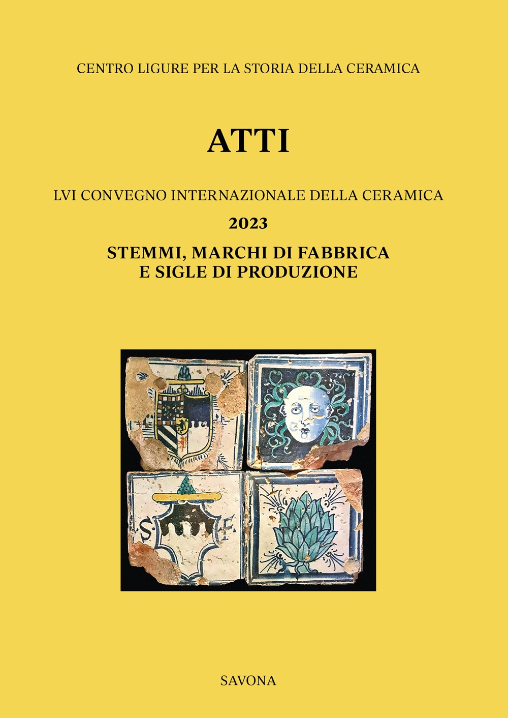 LVI Convegno 2023: Stemmi, marchi di fabbrica e sigle di …