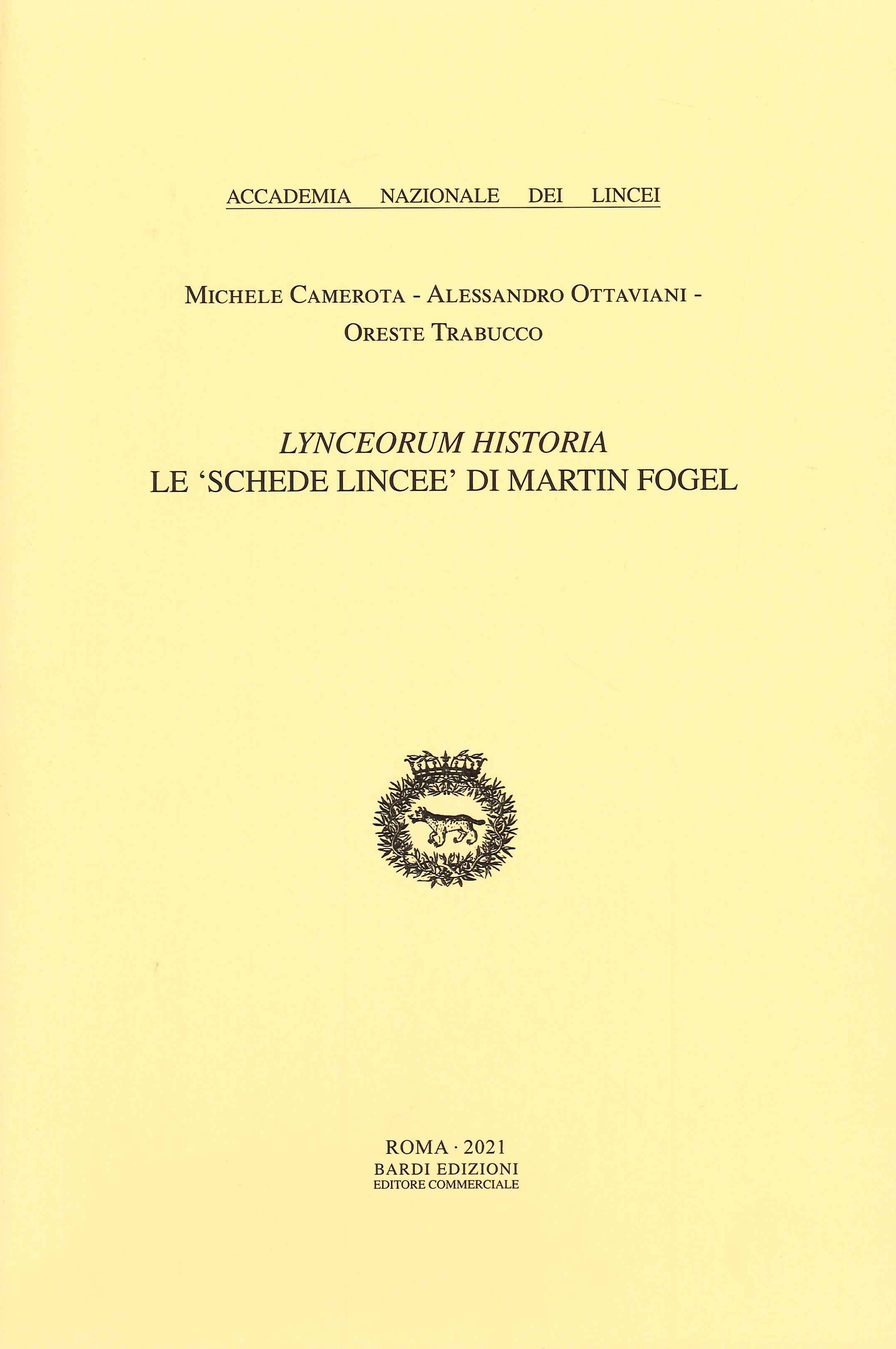 Lynceorum Historia. Le "Schede Lincee" di Martin Fogel