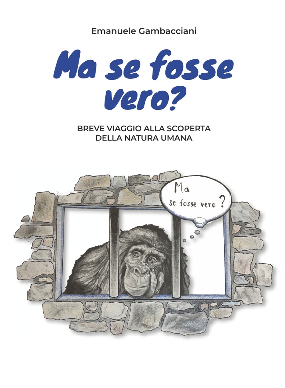 Ma se fosse vero? Breve viaggio alla scoperta della natura …