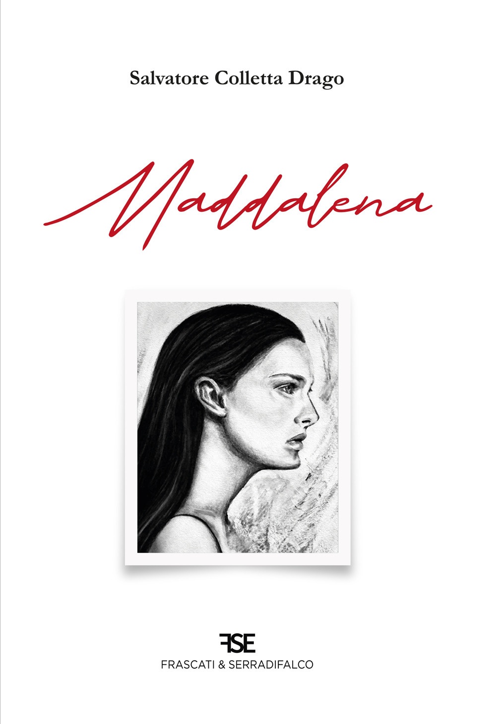 Maddalena. Nuova ediz
