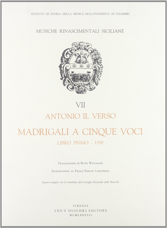 Madrigali a cinque voci. Libro primo (1590), Firenze, Casa Editrice …