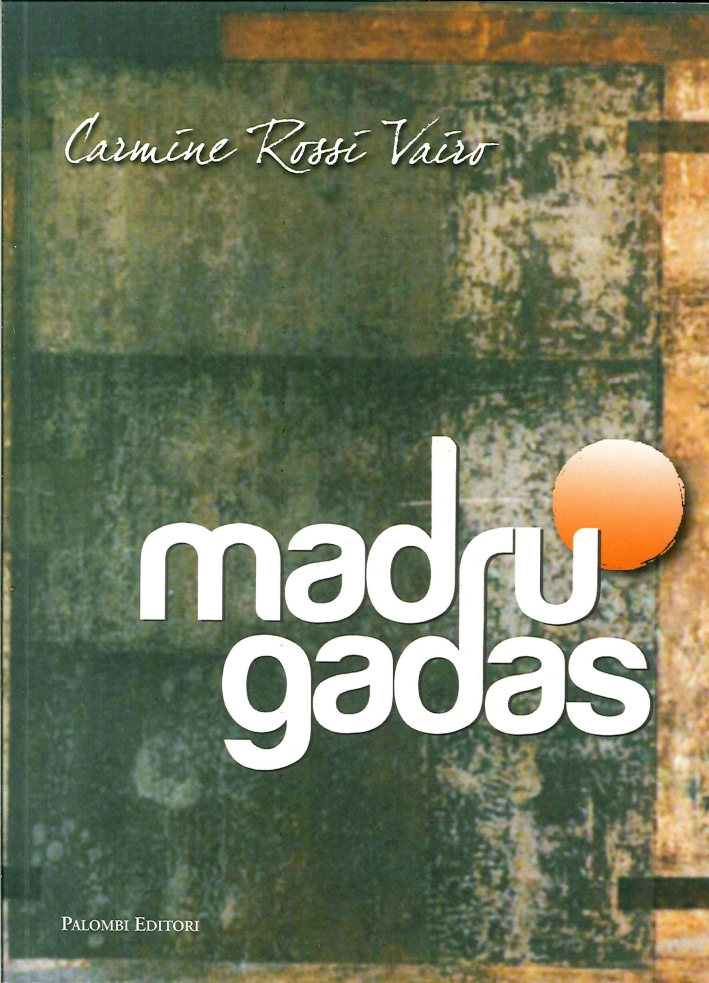 Madrugadas, Roma, Palombi Editori, 2013