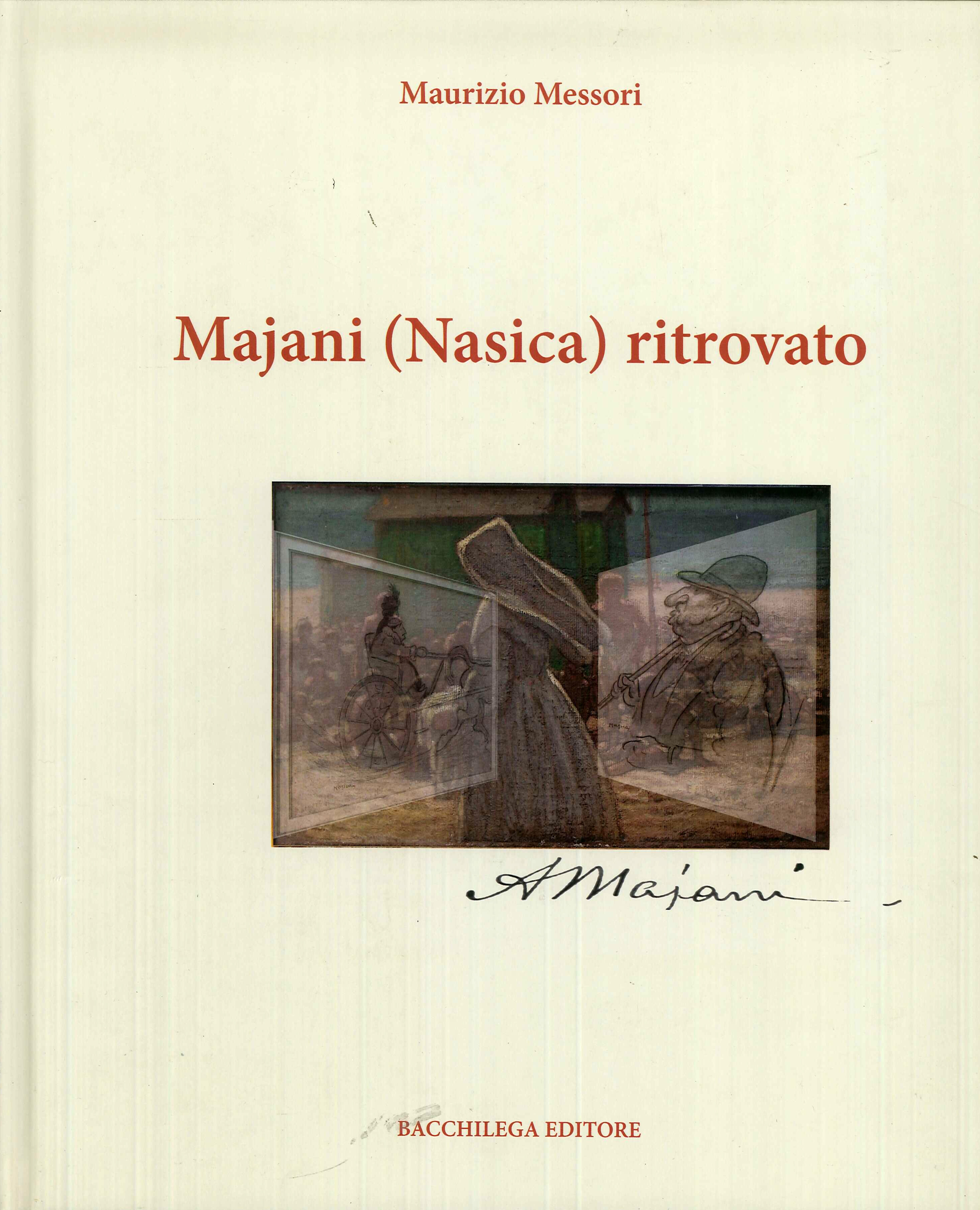Majani (Nasìca) ritrovato