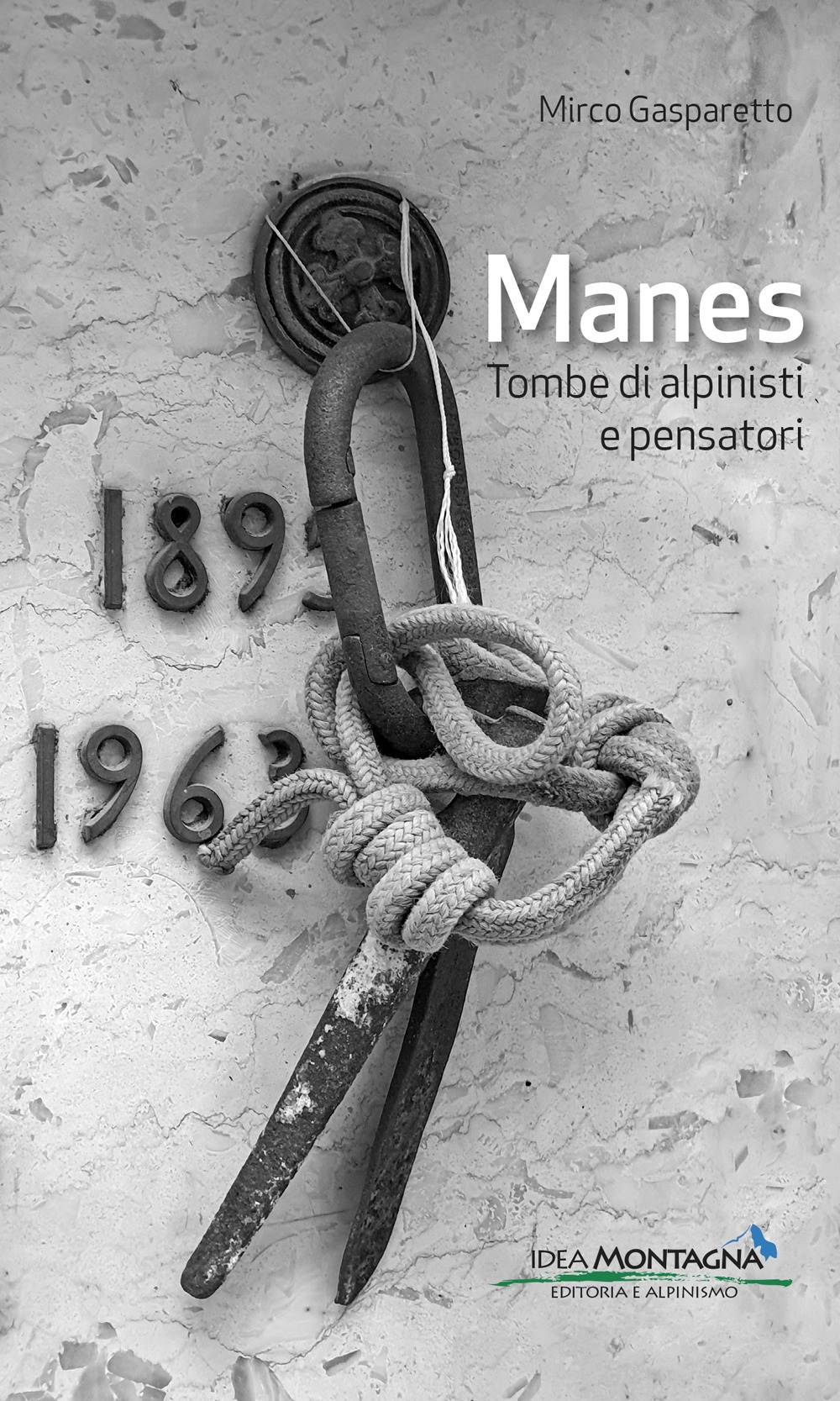 Manes. Tombe di Alpinisti e Pensatori