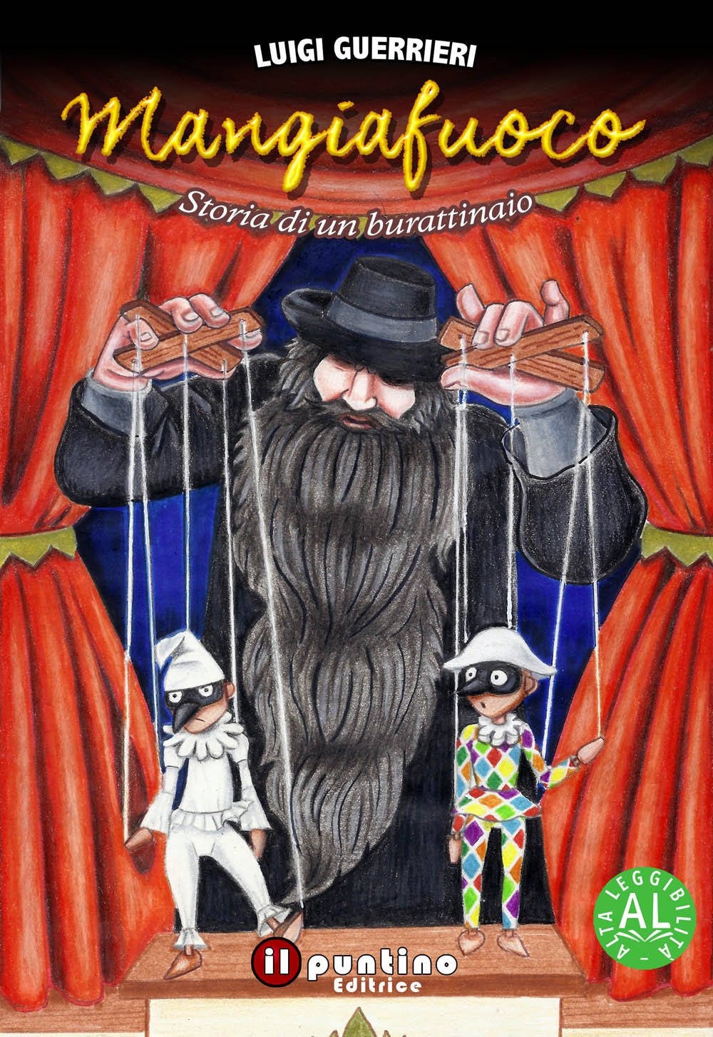 Mangiafuoco. Storia di un burattinaio