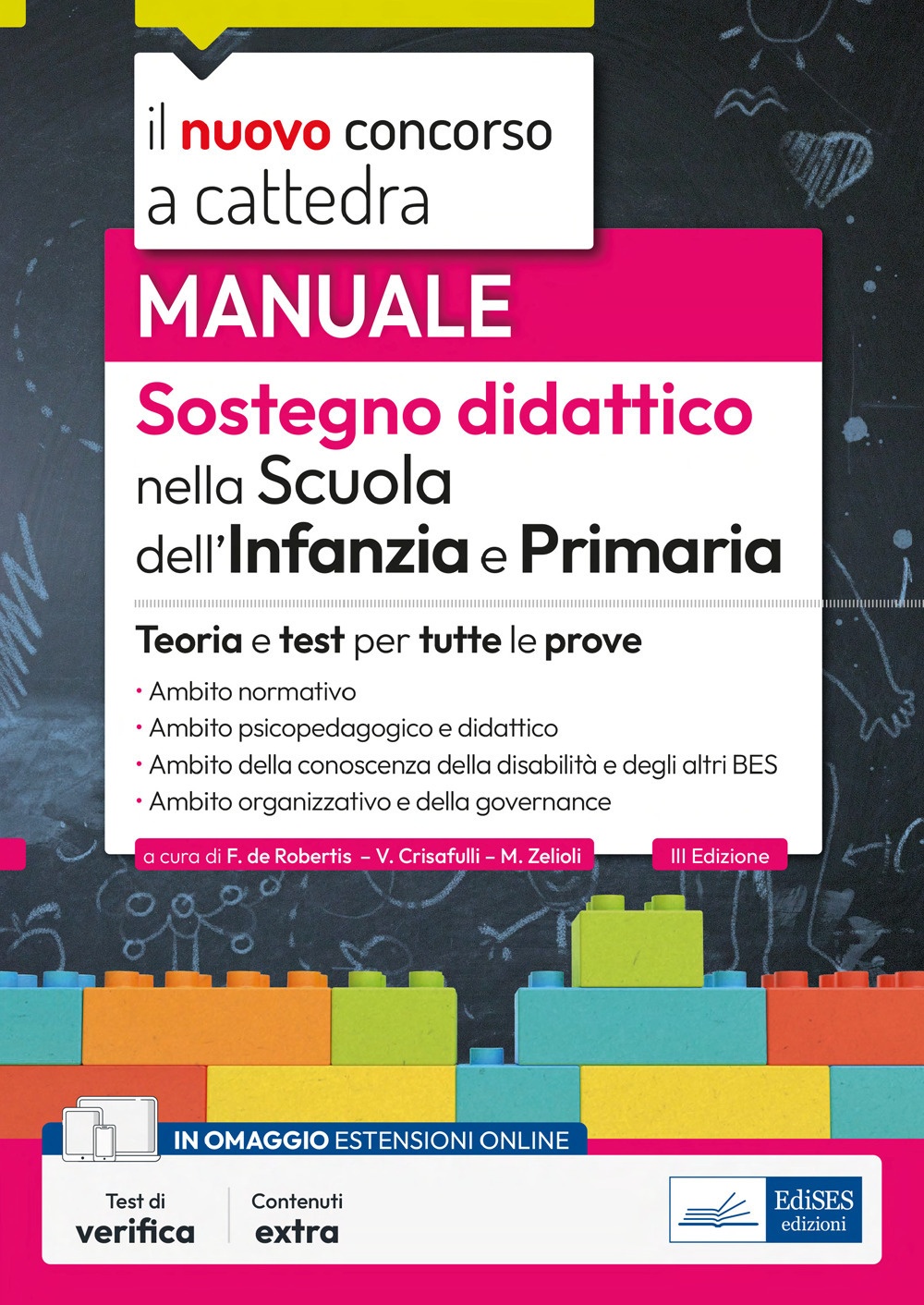Manuale. Sostegno didattico per la scuola dell'infanzia e primaria- Concorso …