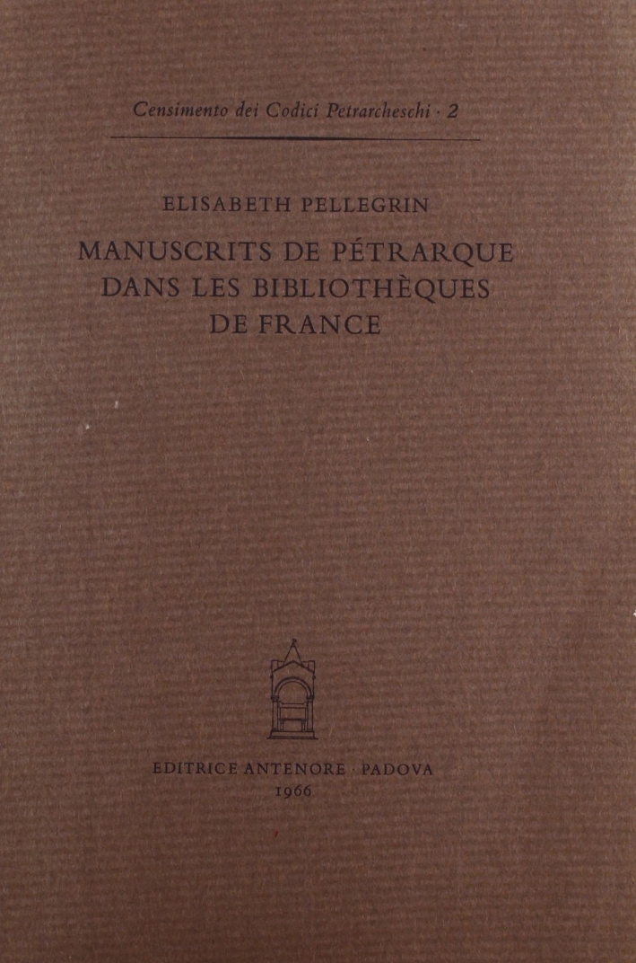 Manuscrits de Pétrarque dans les bibliothèques de France