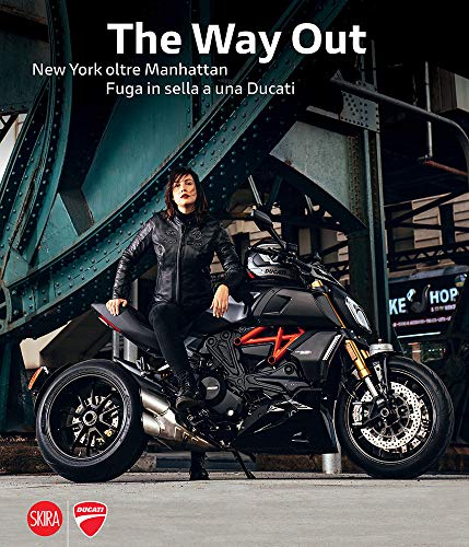 Marco Campelli: The Way Out: New York beyond Manhattan Riding …