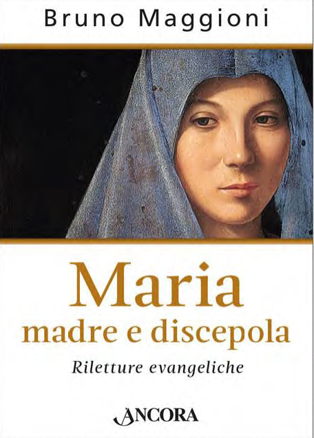 Maria Madre è Discepola