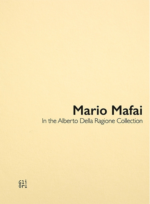 Mario Mafai Opere dalla Raccolta Alberto Della Ragione