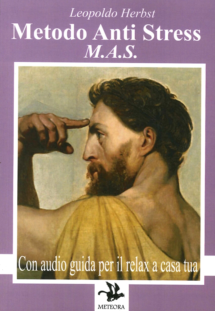 Mas Metodo Anti Stress. Il Relax a Casa Tua. con …