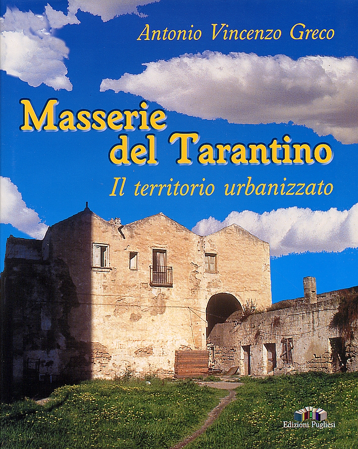 Masserie del tarantino. Il territorio urbanizzato