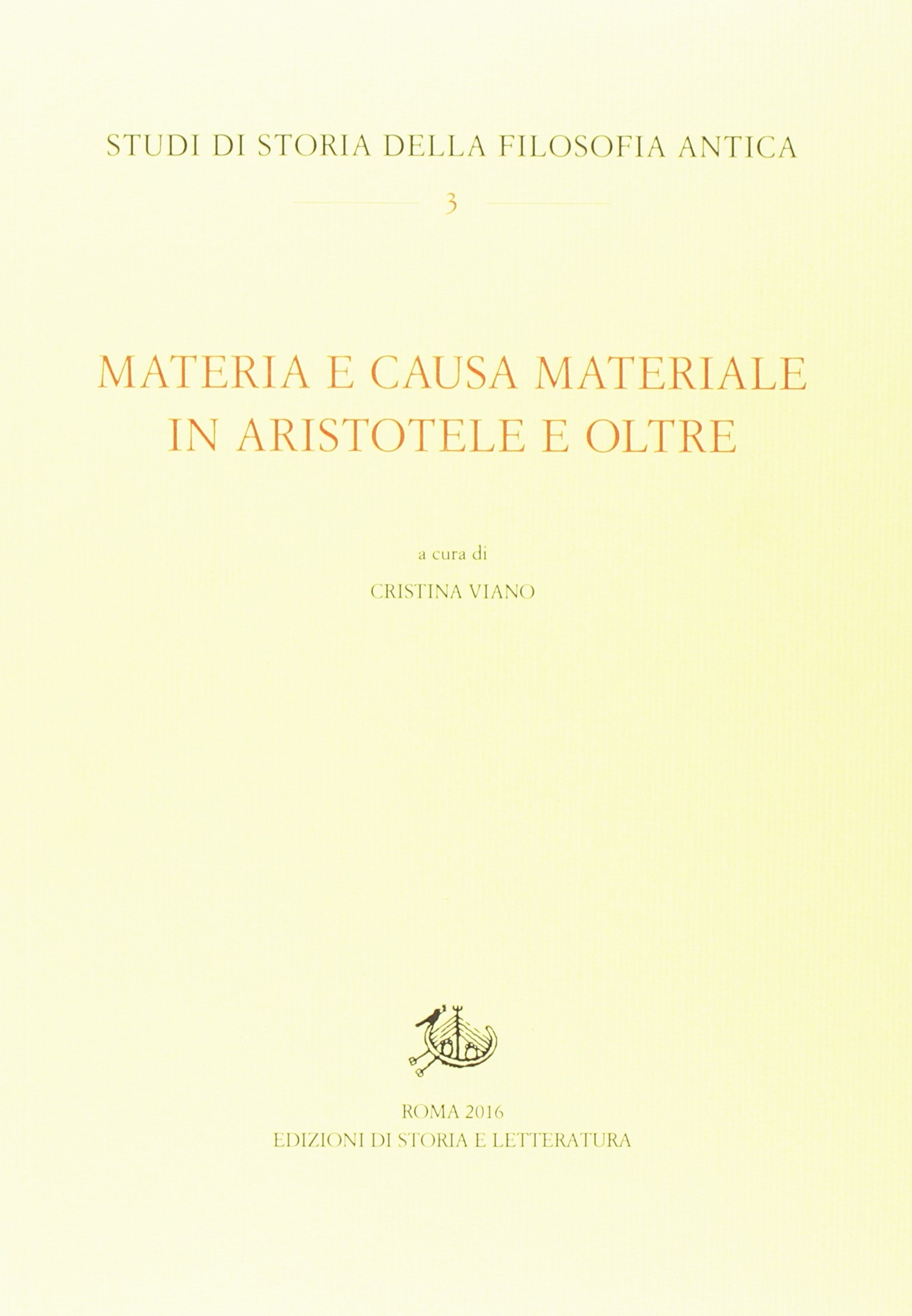 Materia e causa materiale in Aristotele e oltre