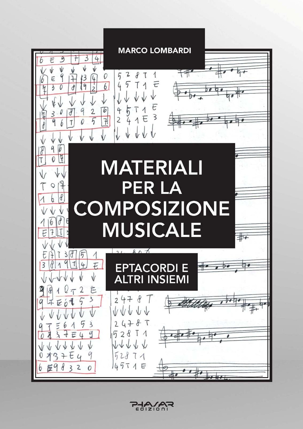 Materiali per la composizione musicale. Eptacordi e altri insiemi