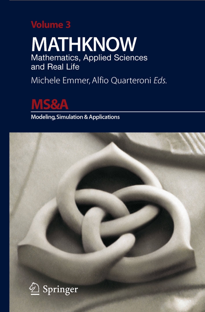Mathknow. Mathematics, applied sciences and real life, Milano, Springer Italia, …