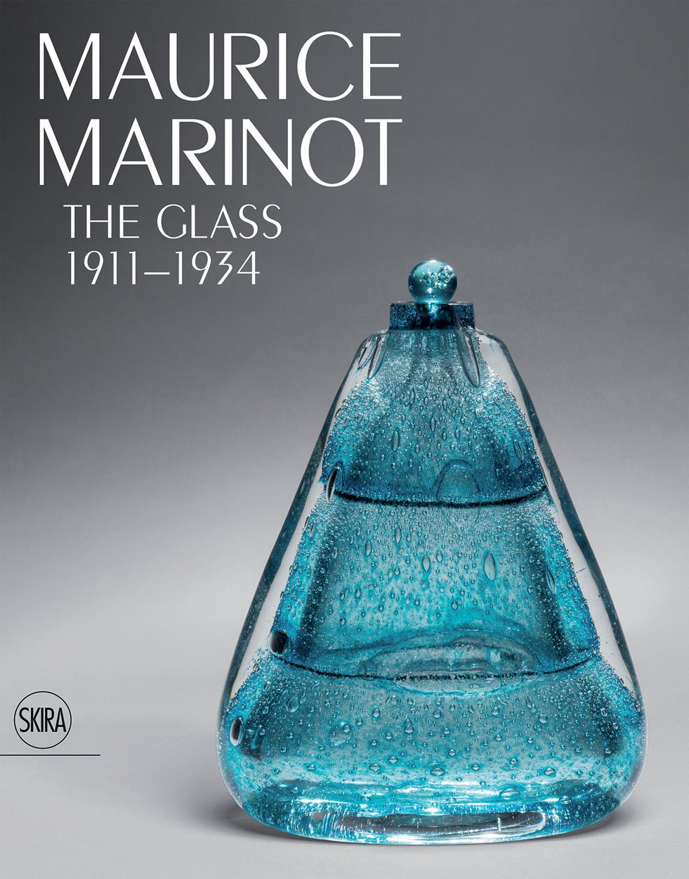 Maurice Marinot. The Glass 1911-1934