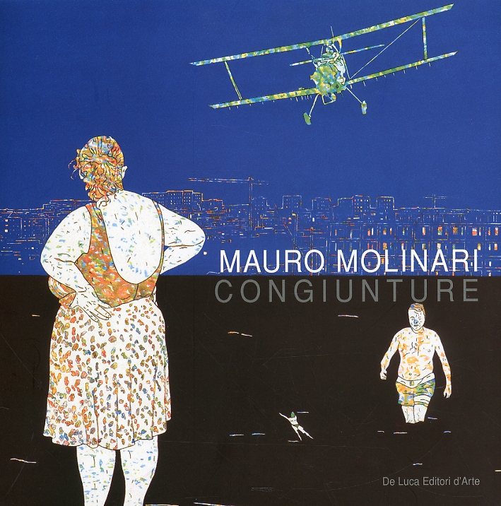 Mauro Molinari. Congiunture, Roma, De Luca Editori d'arte, 2010