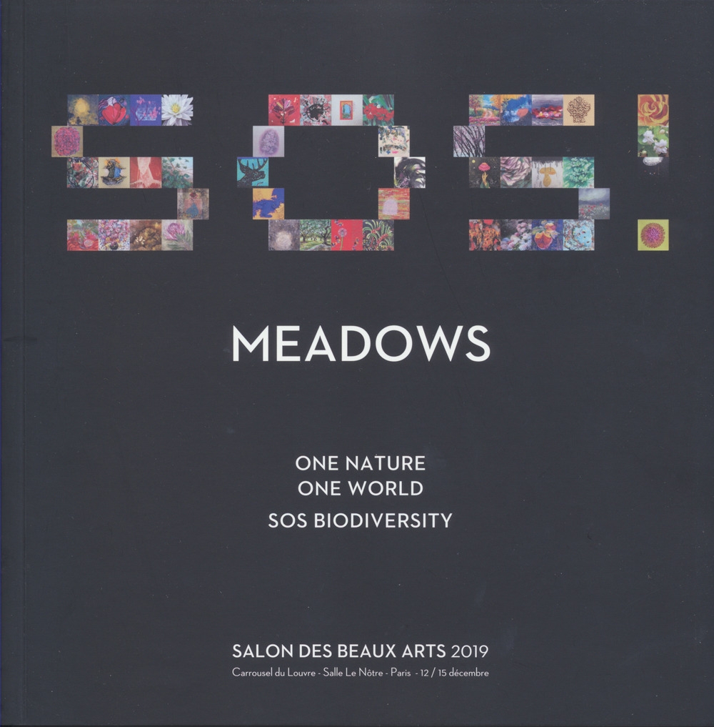 Meadows. One nature, one world: SOS biodiversity. Salon des beaux …