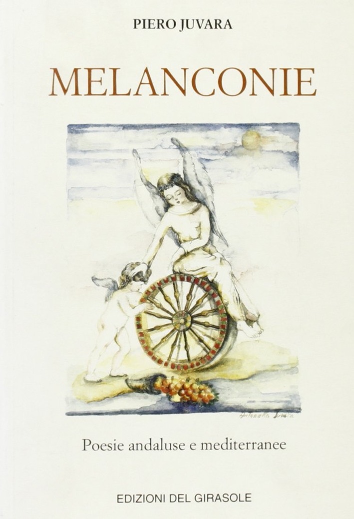 Melanconie, Ravenna, Edizioni del Girasole, 2002