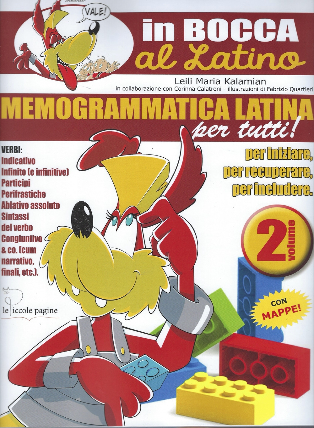 Memogrammatica latina per tutti! Vol. 2