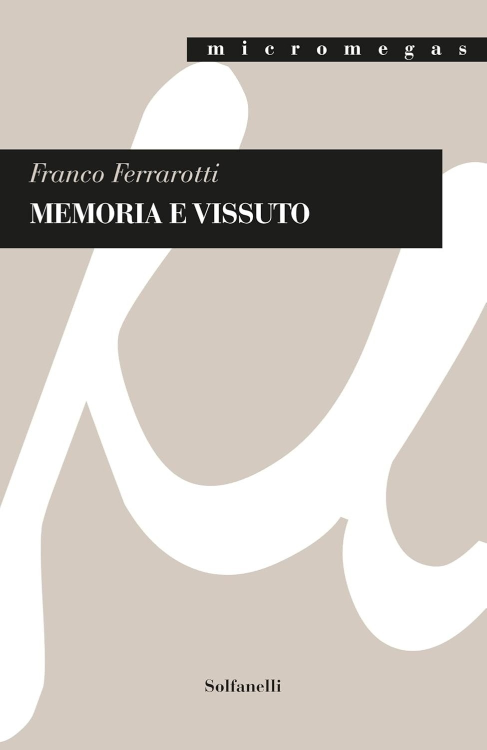 Memoria e vissuto