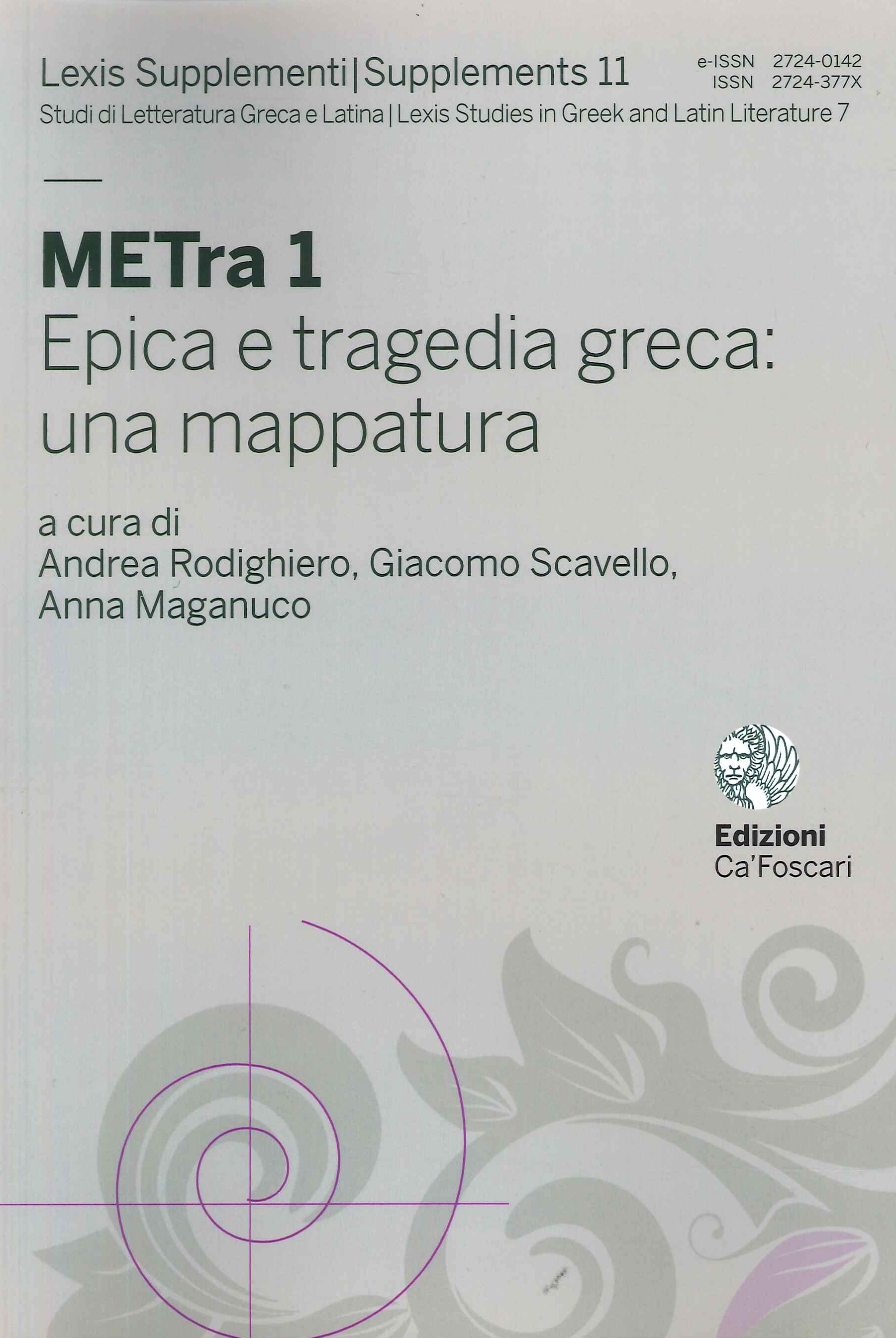 METra 1 Epica e tragedia greca: una mappatura