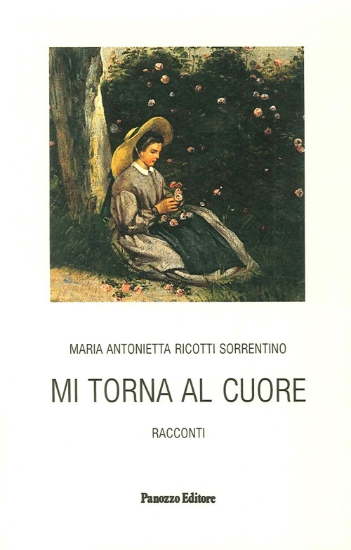 Mi torna al cuore, Rimini, Panozzo Editore, 2006