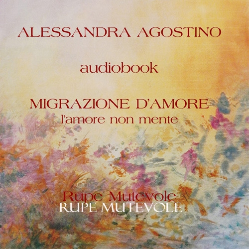 Migrazione d'amore. Con CD-Audio