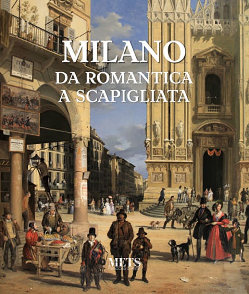 Milano. Da romantica a scapigliata