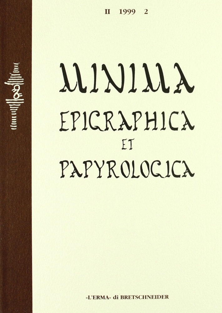 Minima epigraphica et papyrologica. Anno II. Vol. 2