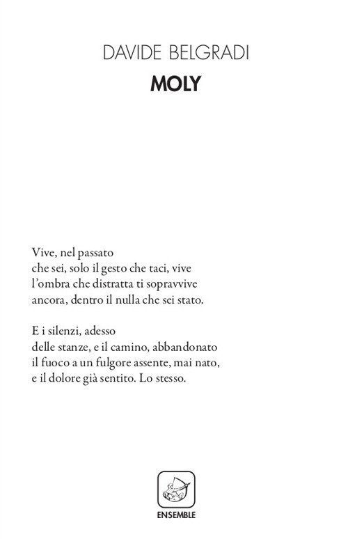 Moly, Roma, Edizioni Ensemble, 2019