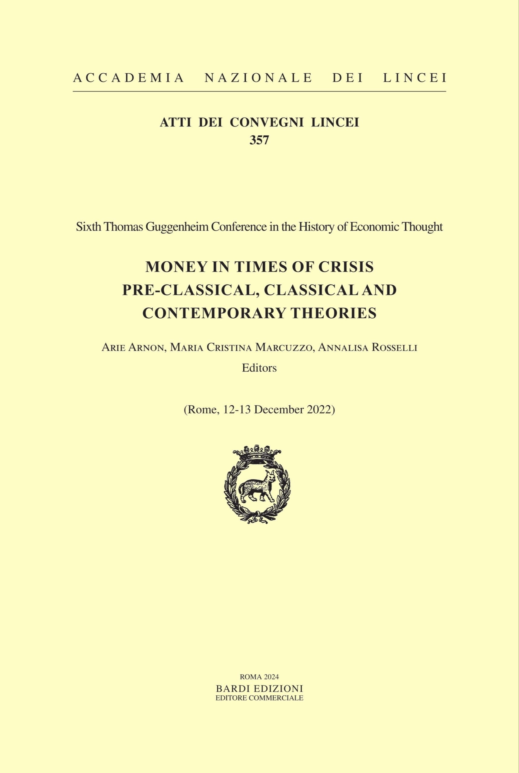 Money in times of crisis pre-classical, classical and contemporary theories. …