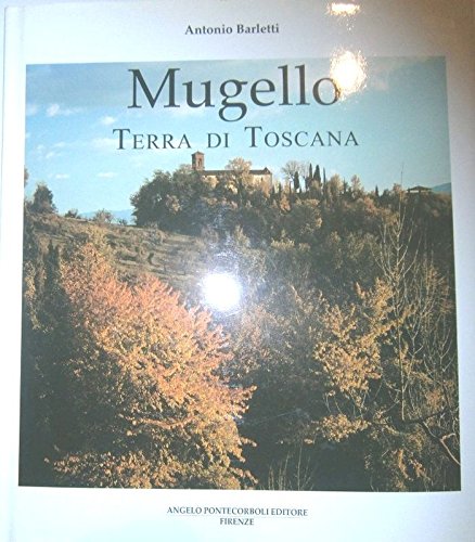 Mugello terra di toscana
